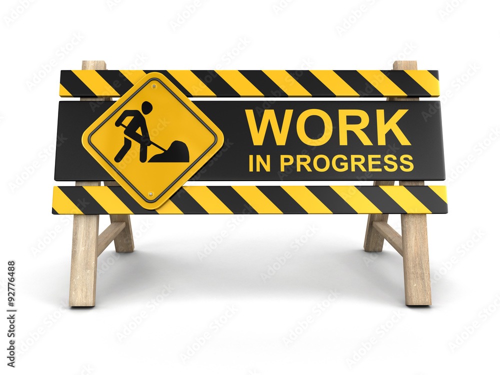 work in progress